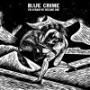 Cover Blue Crime - I`m Afraid We Became One